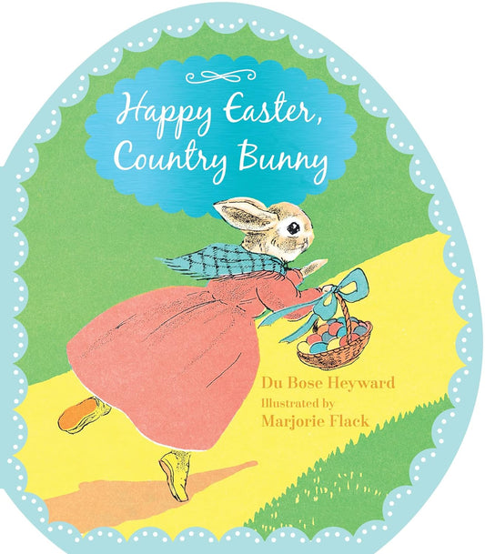 Happy Easter, Country Bunny Book