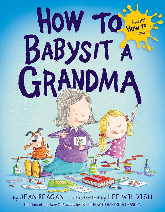 How To Babysit A Grandma Book