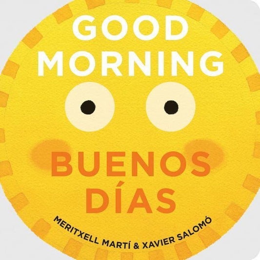 Good Morning- Buenos Dias Book