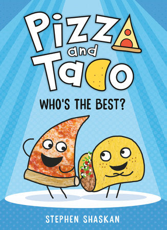 Pizza and Taco - Who's the Best?