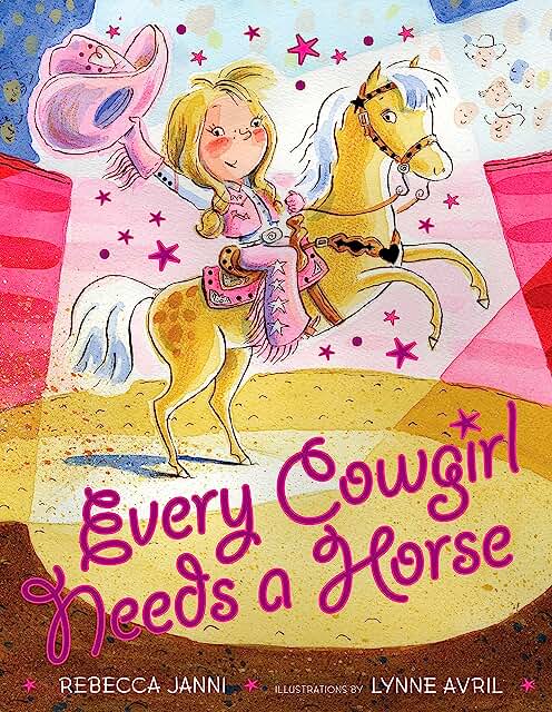 Every Cowgirl Needs A Horse Book