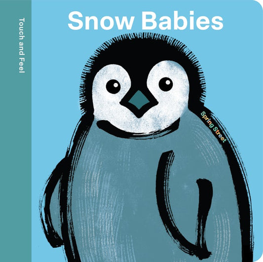 Snow Babies - Touch And Feel