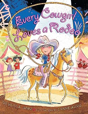 Every Cowgirl Loves A Rodeo Book