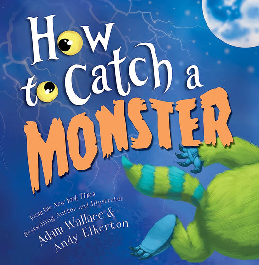 How To Catch A Monster Book