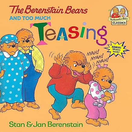 Berenstain Bears & Too Much Teasing Book