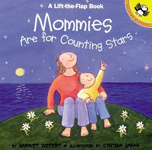 Mommies Are For Counting Stars Book