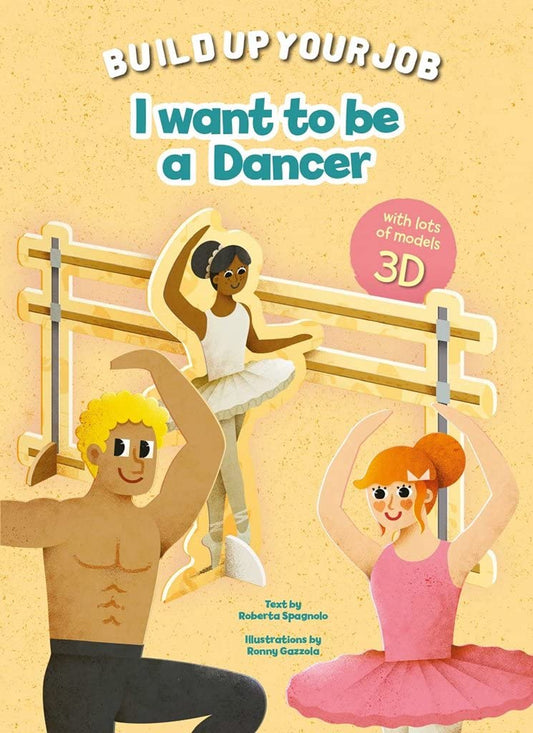 I Want To Be A Dancer Book