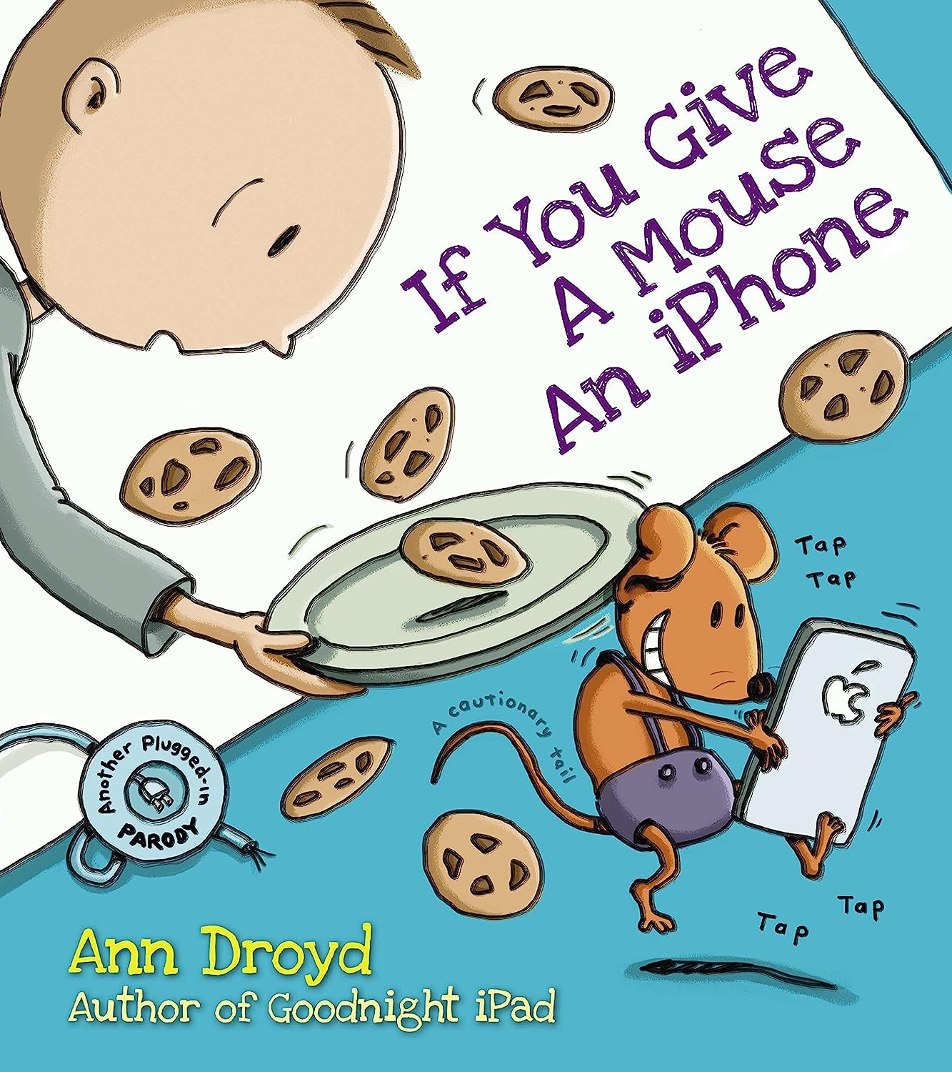 If You Give A Mouse An iPhone Book