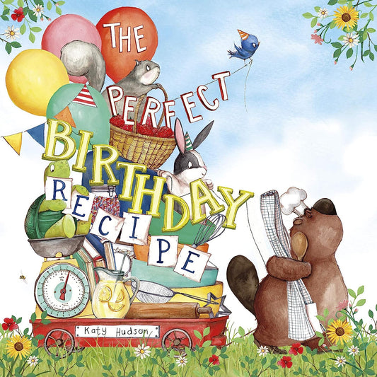 The Perfect Birthday Recipe Board Book